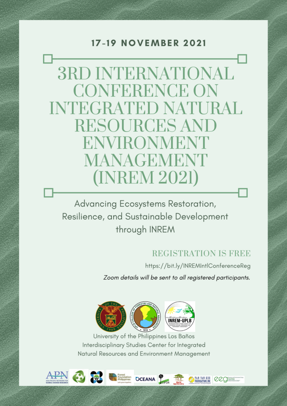 3rd International Conference on Integrated Natural Resources and Environment Management (INREM 2021) INREM 2021